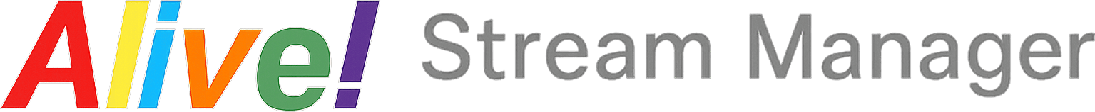 Alive! Stream Manager